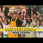 Download : Ryan Castro - Mujeriego Mp4/Mp3 Lyrics Video