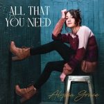 Download : Alyssa Grace - All That You Need Mp4/Mp3 Lyrics