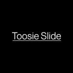 Download : Drake - Toosie Slide Mp3/Mp4 Lyrics