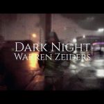 Download : Warren Zeiders - Dark Night Mp4/Mp3 Lyrics