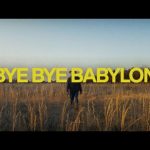 Download : Bye Bye Babylon (ft. Valley Boys) | Elevation Worship Mp3/Mp4 Lyrics