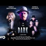 Download : Purple Disco Machine, Sophie and the Giants - In The Dark Mp3/Mp4 Lyrics