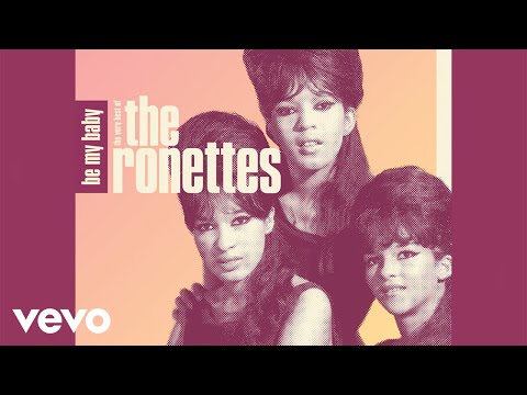 Download: The Ronettes – Be My Baby Mp3/Mp4 Lyrics