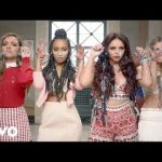 Download : Little Mix - Black Magic Mp3/Mp4 Lyrics