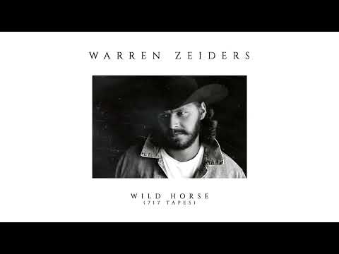Download: Warren Zeiders – Wild Horse Mp3/Mp4 Lyrics
