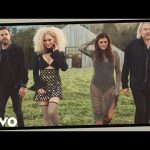 Download: Little Big Town - Hell YeahMp3/Mp4 Lyrics