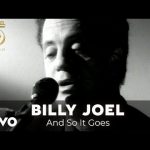 Download: Billy Joel - And So It Goes Mp3/Mp4 Lyrics