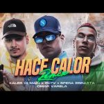 Kaleb Di Masi & Sfera Ebbasta & RVFV & Omar Varela - Hace Calor Remix Mp3/Mp4 Download & Lyrics