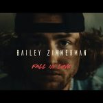 Download: Bailey Zimmerman - Fall In Love Mp3/Mp4 Lyrics