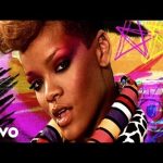 Rihanna - Rude Boy Mp3/Mp4 Download & Lyrics