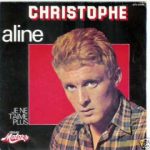 Christophe - Aline Mp3 Download & Lyrics