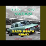 Zaxe Beats - Vatan Mix (feat. BARO) Mp3 Download