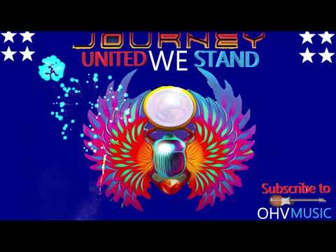 Journey – United We Stand Mp3 Download & Lyrics