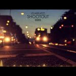 izzabeatzz (izzamuzzic) - shootout Mp3 Download