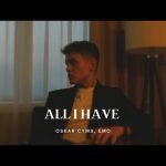 Oskar Cyms & EMO - All I Have Mp3 Download & Lyrics