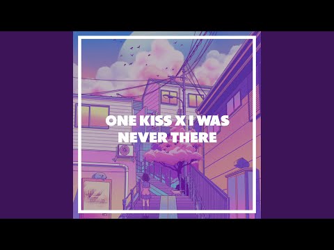 One Kiss / I Was Never There – Just Lowkey Mp3 Download & Lyrics