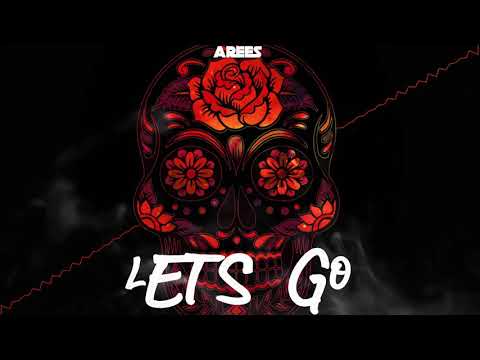 AREES – Let’s Go (Orginal Mix) Mp3 Download