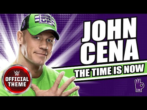 John Cena - The Time Is Now Mp3 Download & Lyrics