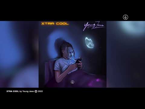Young Jonn – Xtra Cool Mp3 Download & Lyrics