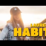 Laurell - Habit Mp3 Download & Lyrics