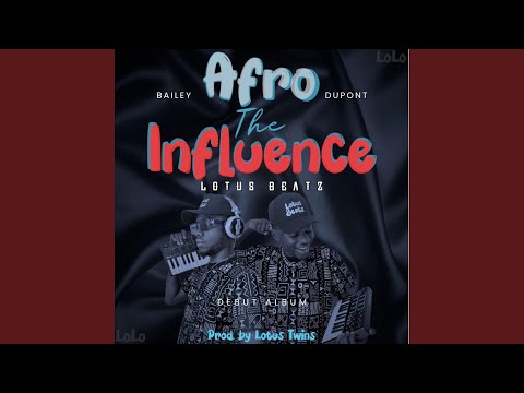 Afro the influence · Lotus Beatz Mp3 Download