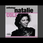 This Will Be (An Everlasting Love) · Natalie Cole Mp3 Download & Lyrics