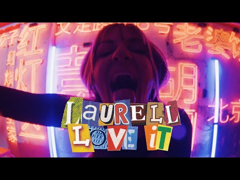 Laurell – Love It Mp3 Download & Lyrics