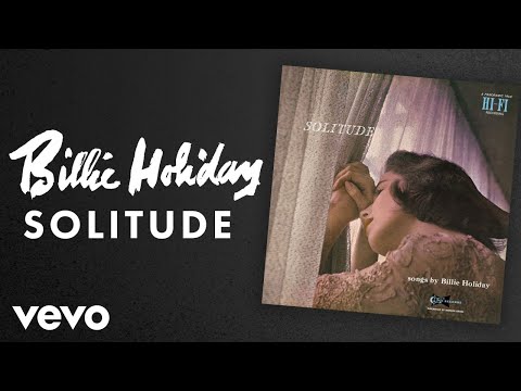 Billie Holiday – Solitude Mp3 Download & Lyrics
