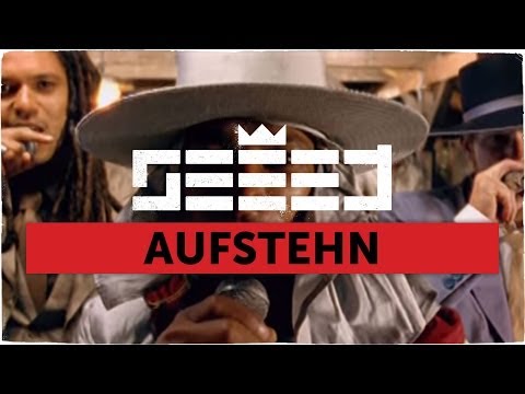 Seeed – Aufstehn Mp3 Download/Video & Lyrics
