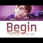 BTS (Jungkook) - Begin Mp3 Download/Video & Lyrics