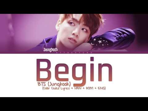 BTS (Jungkook) - Begin Mp3 Download/Video & Lyrics