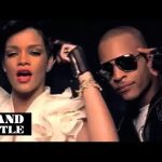 T.I. - Live Your Life ft. Rihanna Mp3 Download & Lyrics