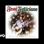 José Feliciano - Feliz Navidad Mp3 Download & Lyrics