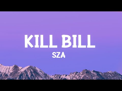 SZA – Kill Bill Mp3 Download & Lyrics