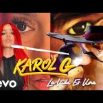 Mp3 Download: KAROL G - la Vida Es Una (From Puss in Boots “The Last Wish” ula ula ula)