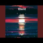 Buck · Elent Mp3 Download & Lyrics