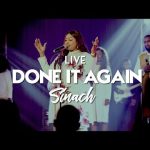 SINACH : DONE IT AGAIN Mp3 Download & Lyrics