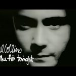 Phil Collins - In The Air Tonight Mp3 Download & Lyrics