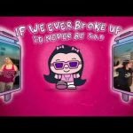 Mae Stephens - If We Ever Broke Up Mp3/Mp4 Downlad & Lyrics