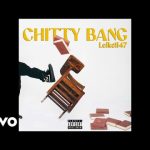 Leikeli47 - Chitty Bang Mp3 Download & Lyrics