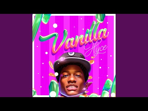 Vanilla (Sped Up) · Hyce Mp3 Download
