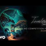 Davido - NO COMPETITION ft. Asake Mp3/Mp4 Download, Lyrics