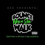 Bounce When She Walk - OhBoyPrince Mp3 Download