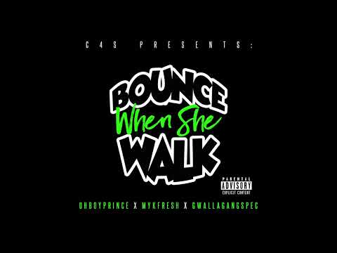 Bounce When She Walk - OhBoyPrince Mp3 Download