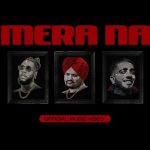 SIDHU MOOSE WALA : Mera Na Ft. Burna Boy & Steel Banglez