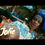 Khaid - Jolie Mp3/Mp4 Download & Lyrics