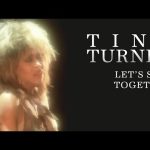 Tina Turner - Lets Stay Together Mp3/Mp4 Download & Lyrics