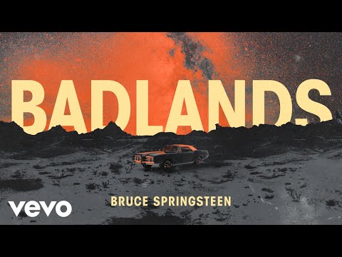 Bruce Springsteen – Badlands Mp3/MP4 Download & Lyrics