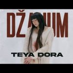 TEYA DORA - DZANUM Mp3/Mp4 Download & Lyrics