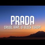 cassö, RAYE, D-Block Europe - Prada Mp3/Mp4 Download